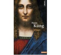 Jésus - Hans Küng - Points - Poche - Essai