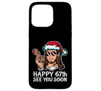 Jesus Happy 67th B-Day See You Soon - Fête Sarcastique Amusante Coque pour iPhone 15 Pro Max