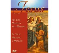 Jesus: His Life Mystery And Message