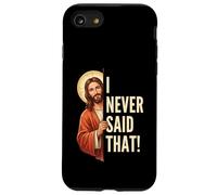 Jésus I Did Not Say That Funny Christian Meme Coque pour iPhone SE (2020) / 7/8