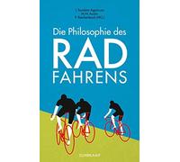 Jesús Ilundáin-Agurruza M. W. Austin Die Philosophie des Radfahrens (suh (Poche)