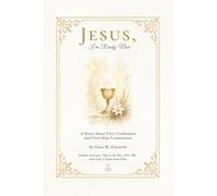 Jesus, I'm Ready Now (6x9): A Story About First Confession and First Holy Communion