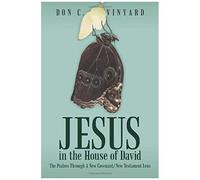 Jesus In The House Of David
