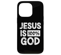 Jesus is 100 Percent God Greater Than Highs and Lows Coque pour iPhone 13 Pro