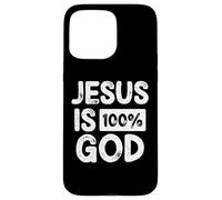 Jesus is 100 Percent God Greater Than Highs and Lows Coque pour iPhone 15 Pro Max