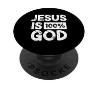 Jesus is 100 Percent God Greater Than Highs and Lows PopSockets PopGrip Adhésif