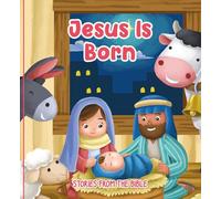 Jesus Is Born: Stories from the Bible
