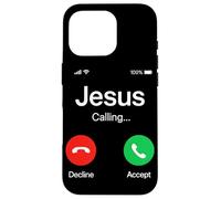 Jesus is Calling Christian Funny Christ Citation Catholics Coque pour iPhone 16 Pro