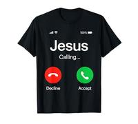Jesus is Calling Christian Funny Christ Citation Catholics T-Shirt