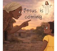 Jesus is Coming: A Gentle Story of Hope, Faith, and Waiting
