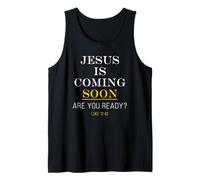 Jesus is Coming Soon - Luke 12:40 Christian English & Greek Débardeur