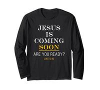 Jesus is Coming Soon - Luke 12:40 Christian English & Greek Manche Longue