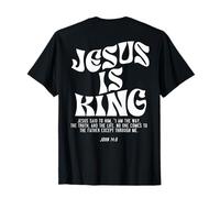 Jesus is King Bible Verse John 14:6 Christian God (on Back) T-Shirt