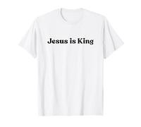 Jesus is King, God Love Christian Faith Worship Religious T-Shirt