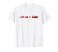 Jesus is King, God Love Christian Faith Worship Religious T-Shirt