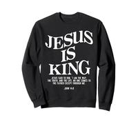 Jesus is King Jesus John 14:6 Costume Christian Sweatshirt