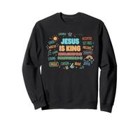 Jesus is King Revelation 19:16 - Philippiens 2:9-11 Bible Sweatshirt