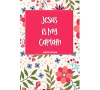 Jesus Is My Captain Journal Notebook