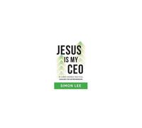 Jesus Is My Ceo