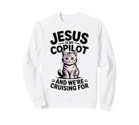 Jesus is My Copilot We're Cruising for Cats Funny Biblique Sweatshirt