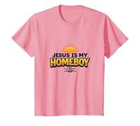 Jesus is My Homeboy Graphique chrétien inspirant, Jésus T-Shirt, Enfant, Rose, 6 Ans
