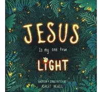 Jesus Is My One True Light