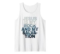 Jesus is My Rock & My Salvation - Psalm 62:6 Faith Verse Débardeur