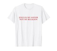Jesus Is My Savior Not My Religion Shirt Faith Christian T-Shirt