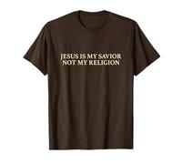 Jesus Is My Savior Not My Religion Shirt Faith Christian T-Shirt