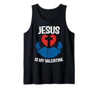 Jesus is My Valentine Funny Valentines Loves Christ Love Day Débardeur