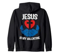 Jesus is My Valentine Funny Valentines Loves Christ Love Day Sweat à Capuche