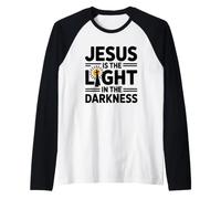 Jesus is The Light in The Darkness Manche Raglan