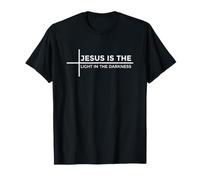Jesus is The Light in The Darkness T-Shirt