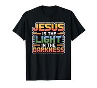 Jesus is The Light in The Darkness T-Shirt Graphique avec Valeur