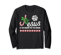 Jesus is The Reason for The Season Christian Theme Christmas Manche Longue