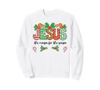 Jesus is The Reason for The Season Christmas Christian Theme Sweatshirt