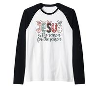 Jesus is The Reason for The Season Christmas Christmas Manche Raglan