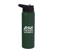 Jesus Is The Reason I Got Back Up Croyant Faith Christian Stainless Steel Insulated Water Bottle