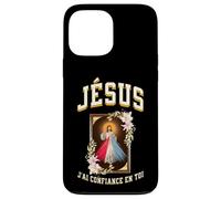 Jésus J'Ai Confiance en Toi Coque pour iPhone 13 Pro Max