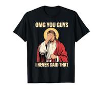 Jésus, Je dis à Papa I Never Said That T-Shirt