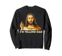 Jésus, je le dis à papa Sweatshirt