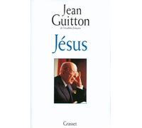 Jésus - Jean Guitton - Grasset - Livre