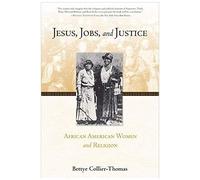 Jesus, Jobs, And Justice