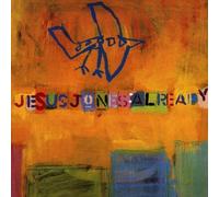 Jesus Jones - Already by Jesus Jones (1997) Audio CD