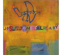 Jesus Jones - Already Plus 2 [Import]