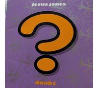 Jesus Jones - Doubt