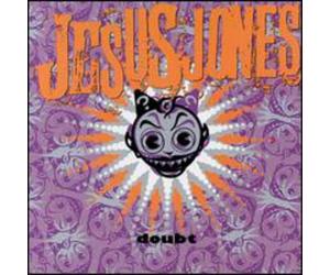 Jesus Jones - Doubt