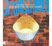 Jesus Jones - Right Here Right Now...The Best Of