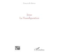 Jésus: La Transfiguration