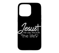 Jésus, Le Chemin, la vérité, la Vie - Design chrétien Coque pour iPhone 15 Pro Max